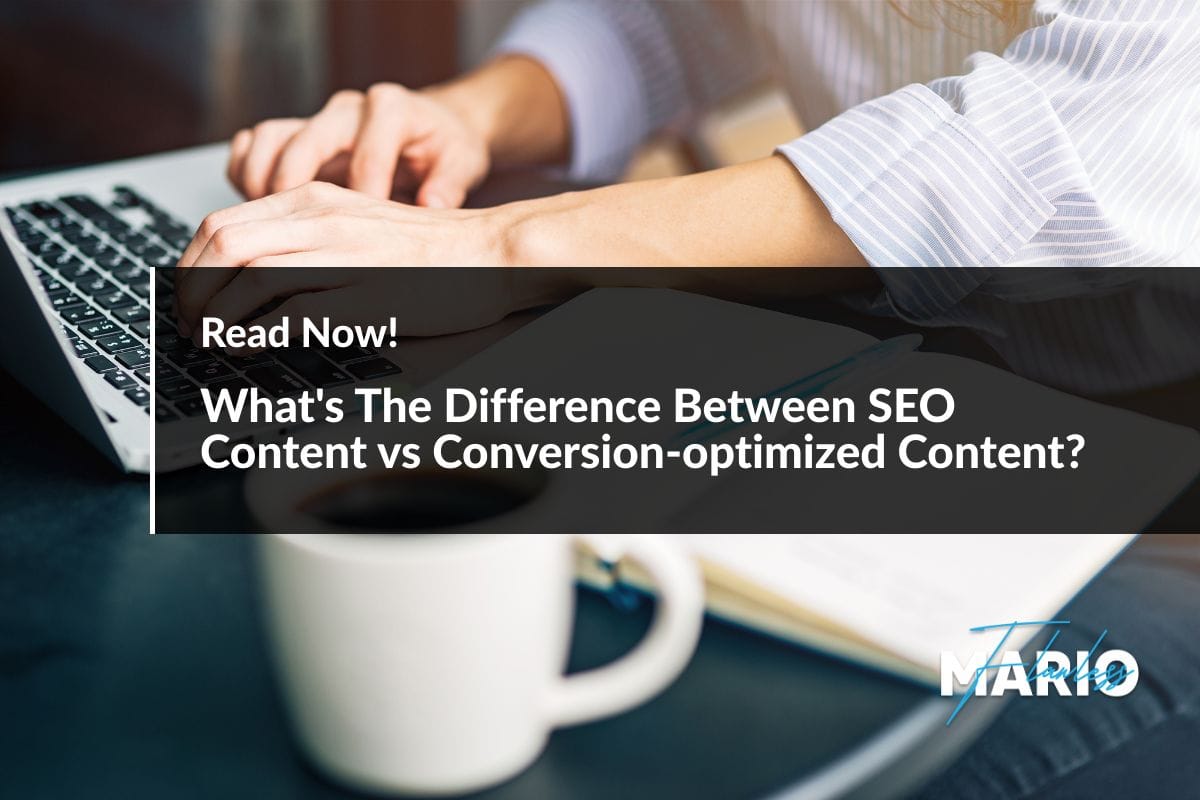 What's the difference between SEO content vs conversion-optimized content?