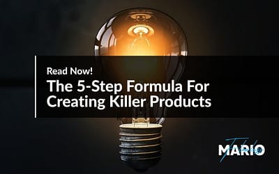 The 5-Step Formula For Creating Killer Products