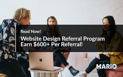 Website Design Referral Program | Earn $600+ Per Referral!