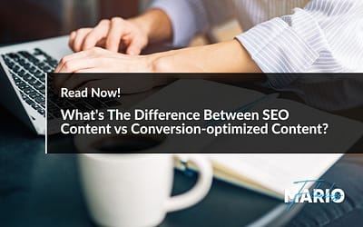 What’s The Difference Between SEO Content vs Conversion-optimized Content?
