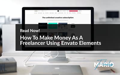 How To Make Money As A Freelancer Using Envato Elements
